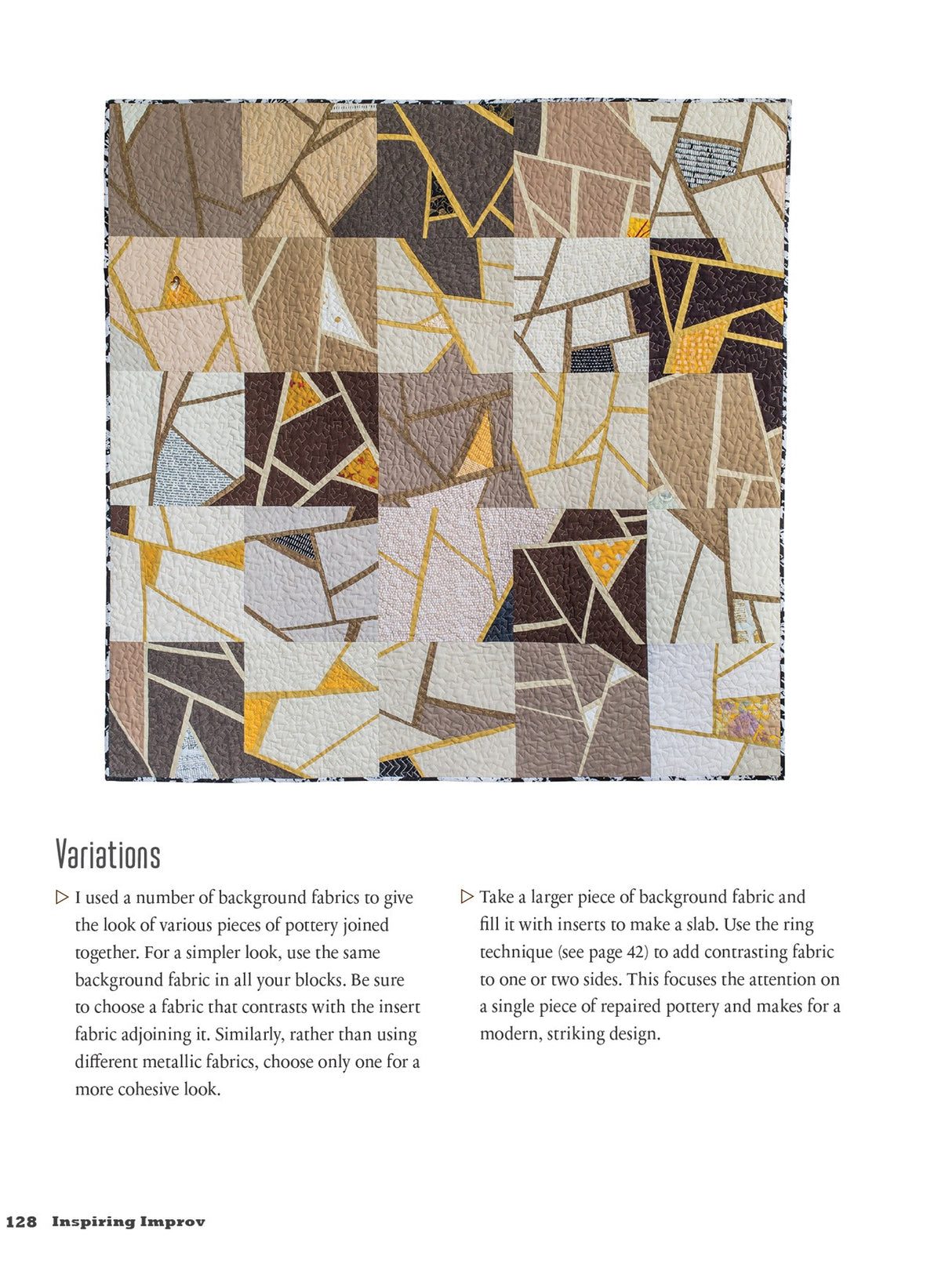 Inspiring Improv: Explore Creative Piecing With Curves, Strips, Slabs and More