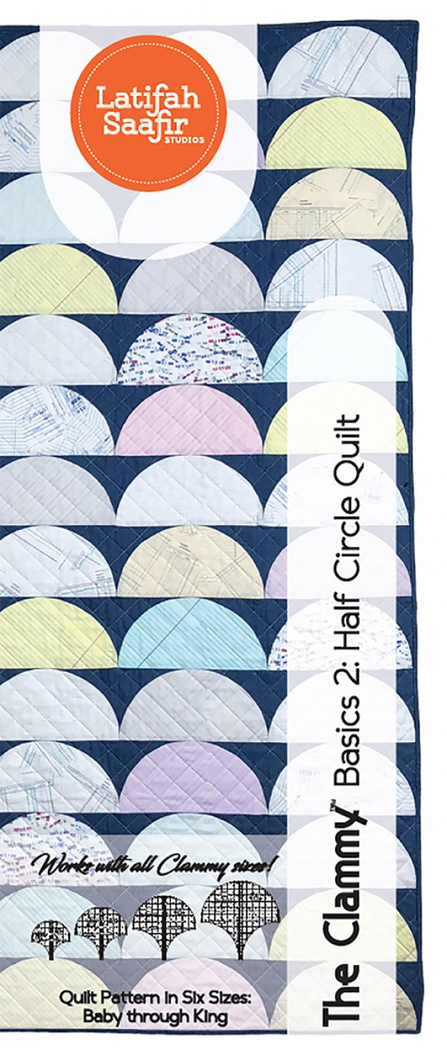 The Clammy Basics 2: Half Circle Quilt