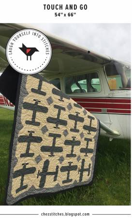 Touch and Go Quilt Pattern by Laugh Yourself Into Stitches