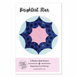 Brightest Star Quilt Pattern by Megan Collins Quilt Design