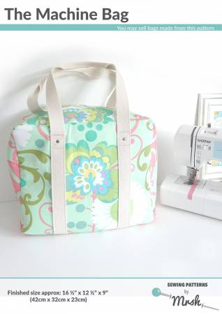 The Machine Bag Sewing Pattern