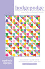 Hodgepodge Bed Size Quilt Pattern by Modernly Morgan