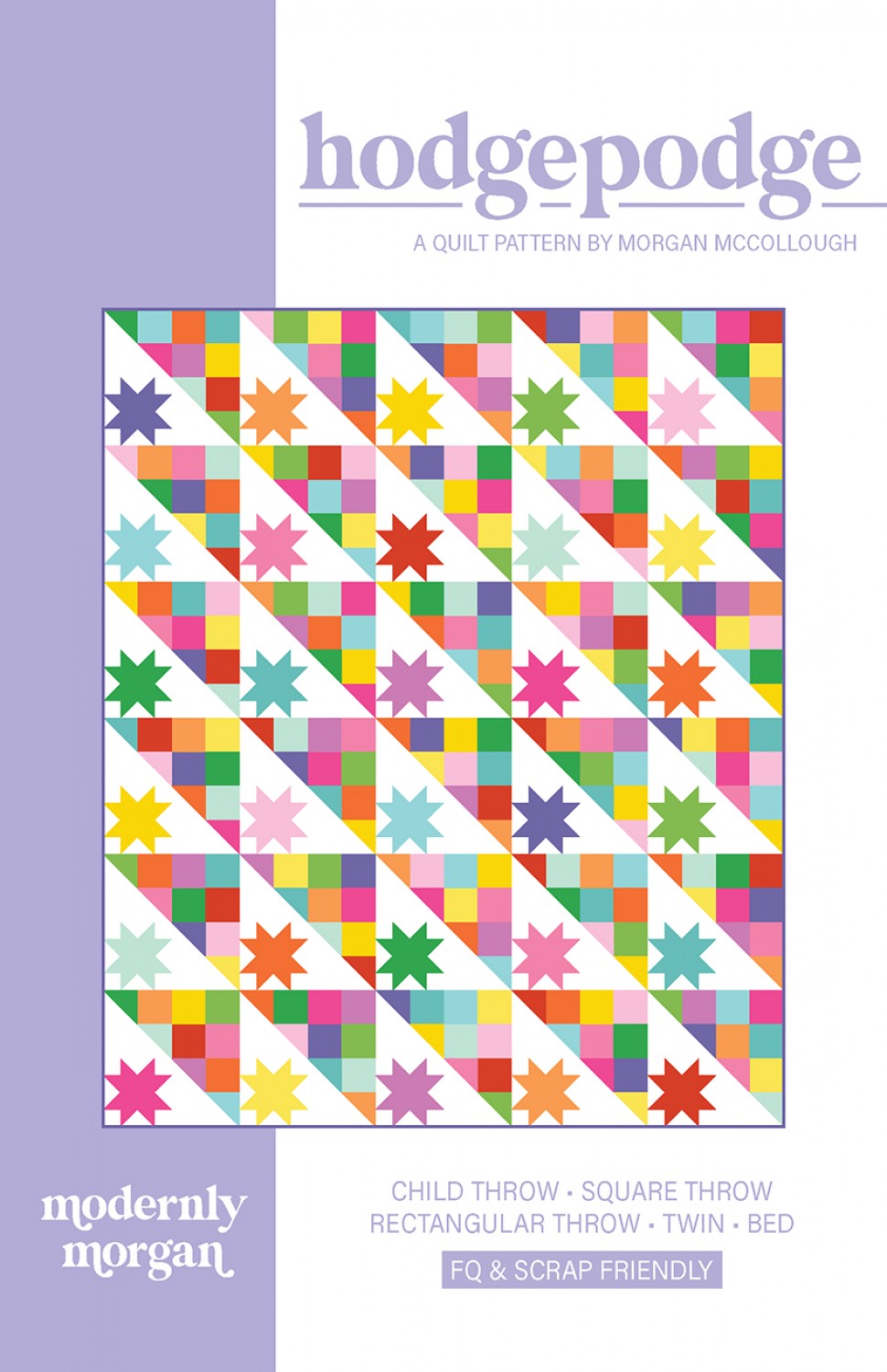 Hodgepodge Bed Size Quilt Pattern by Modernly Morgan