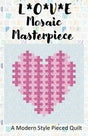 LOVE Quilt Pattern by Oy Vey Quilt Designs