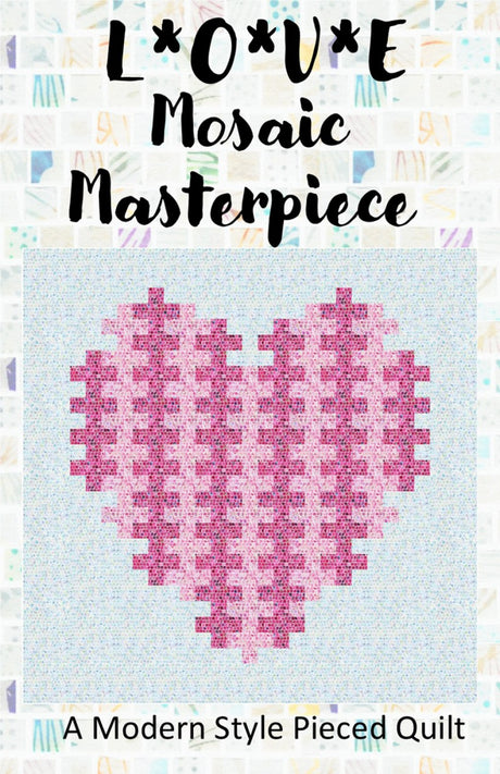 LOVE Quilt Pattern by Oy Vey Quilt Designs