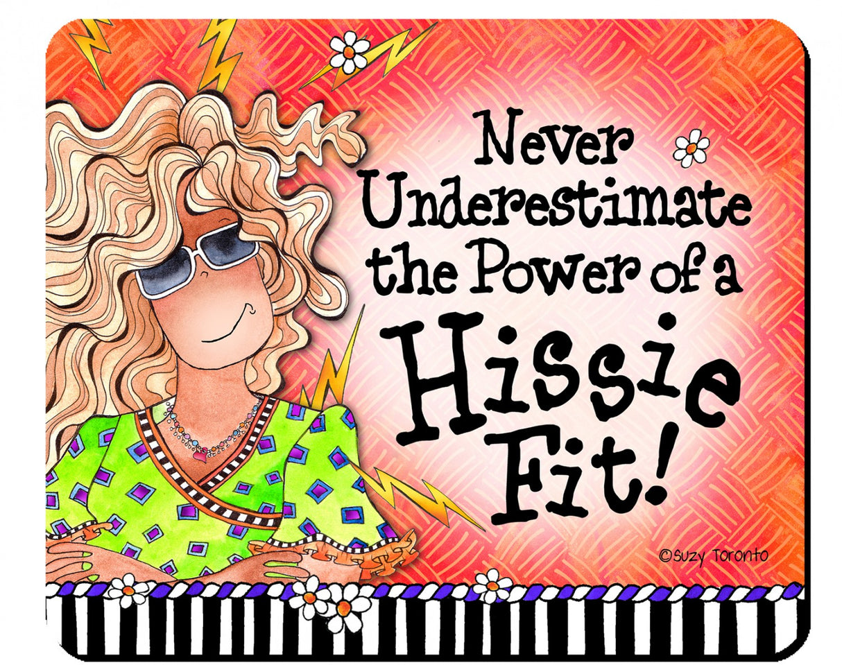 Hissie Fit Mouse Pad