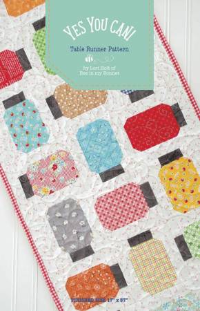 Yes You Can Table Runner Pattern by Lori Holt of Bee in my Bonnet by Riley Blake Designs