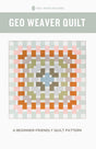 Geo Weaver Quilt Pattern