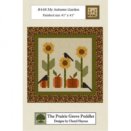 My Autumn Garden Quilt Pattern by Prairie Grove Peddler