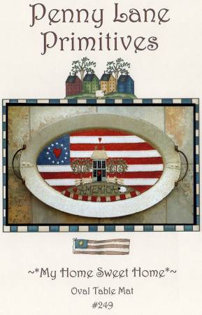 My Home Sweet Home Pattern by Penny Lane Primitives