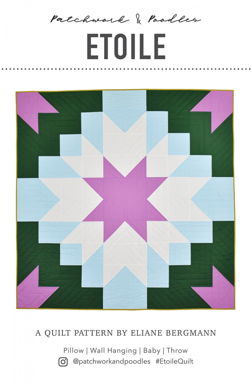 Etoile Quilt Pattern