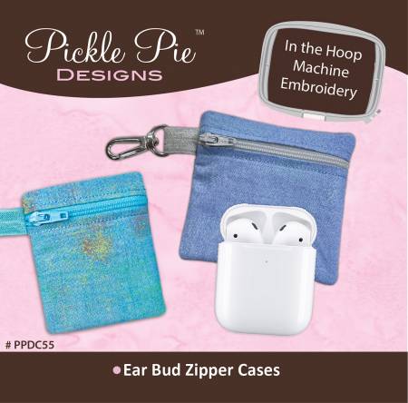 Ear Bud Zipper Cases In the Hoop Machine Embroidery Design CD by Pickle Pie Designs