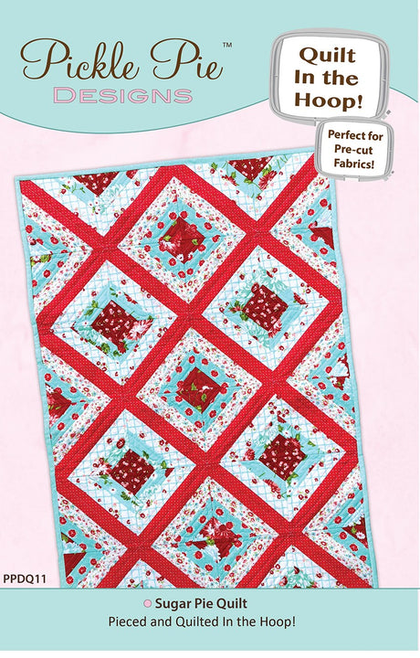 Sugar Pie Quilt In The Hoop Machine Embroidery Design Set CD