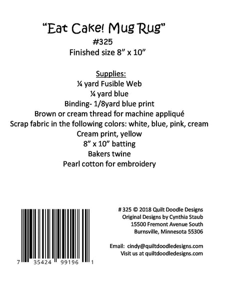 Eat Cake Mug Rug