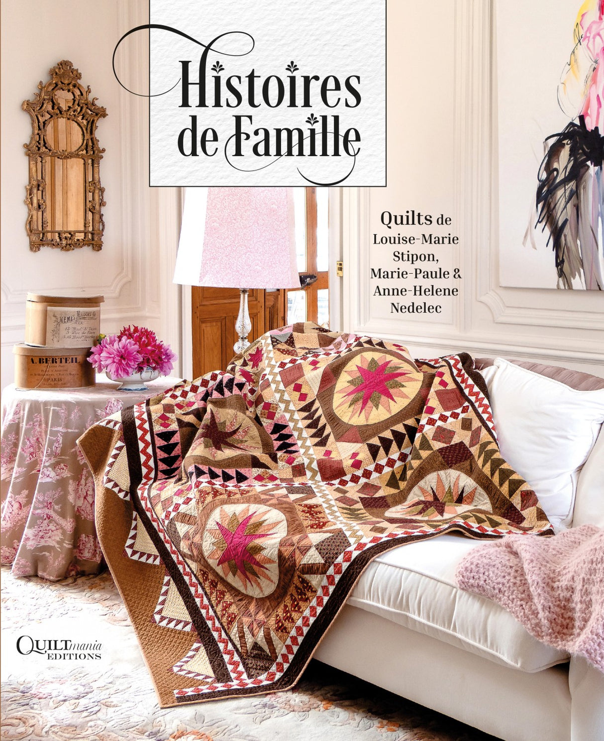 Histoires De Famille by Quiltmania