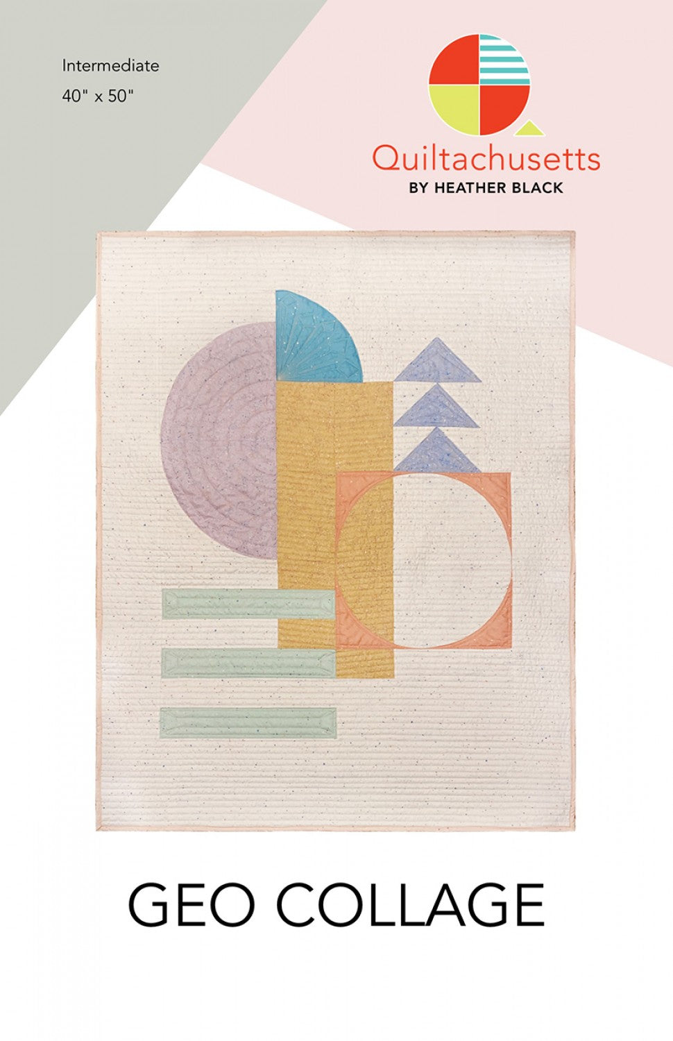 Geo Collage Quilt Pattern