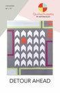 Detour Ahead Quilt Pattern by Quiltachusetts
