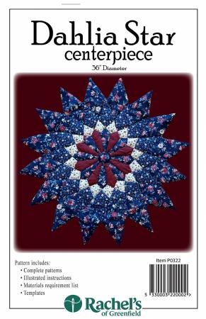 Dahlia Star Centerpiece Pattern by Rachels Of Greenfield
