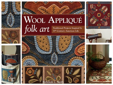 Wool Applique Folk Art