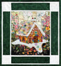 “Rachel’s Christmas Cards” Block #11 The Gingerbread House