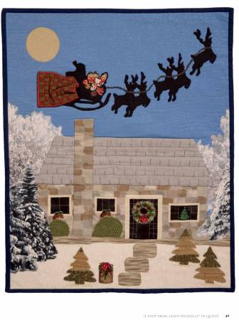 The Quilter's Night Before Christmas: A Treasury of Tradition