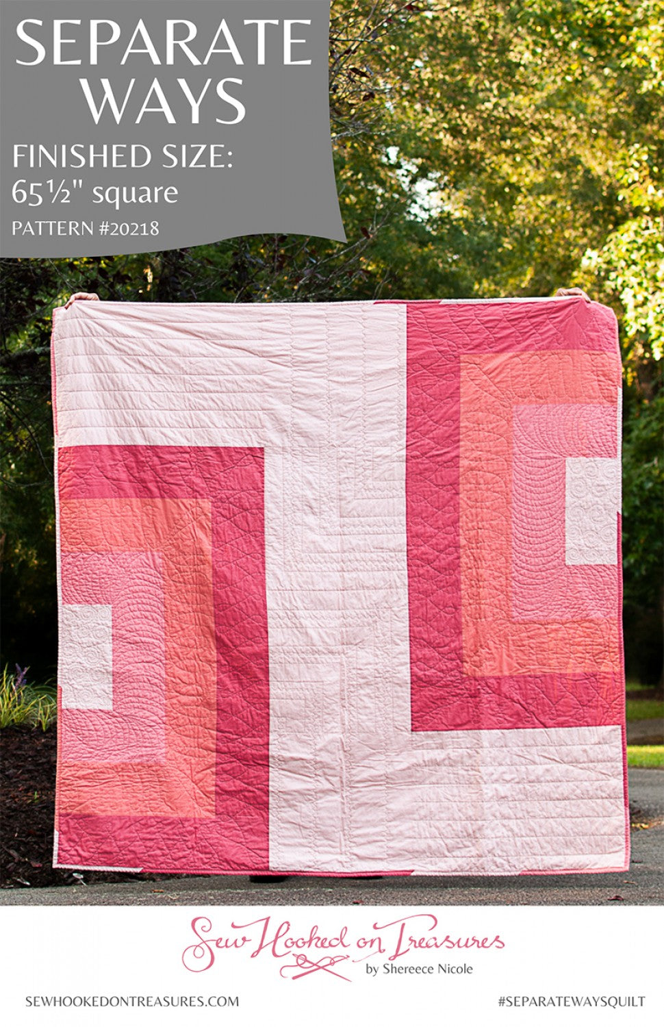 Separate Ways Quilt Pattern by Sew Hooked On Treasures