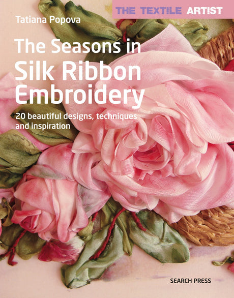 Textile Artist The Seasons In Silk Ribbon Embroidery