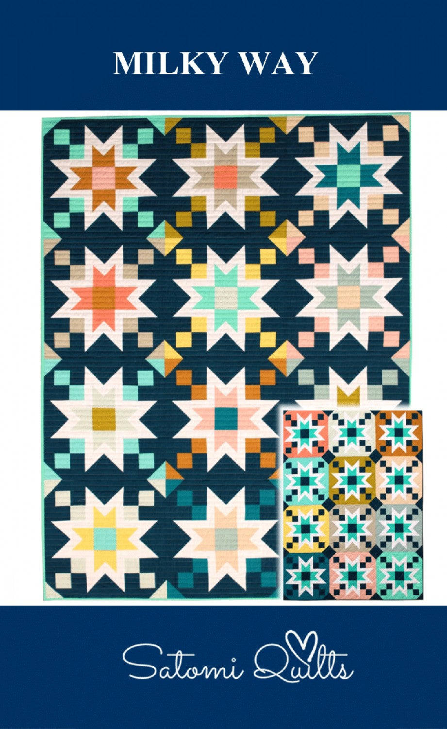 Milky Way Quilt Pattern by Satomi Quilts LLC