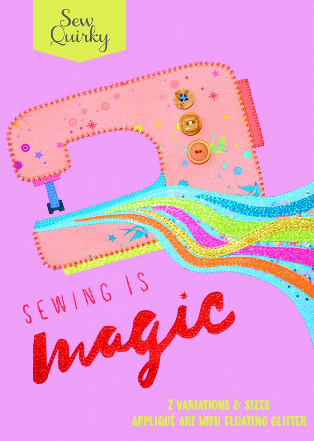 Sewing is Magic Pattern