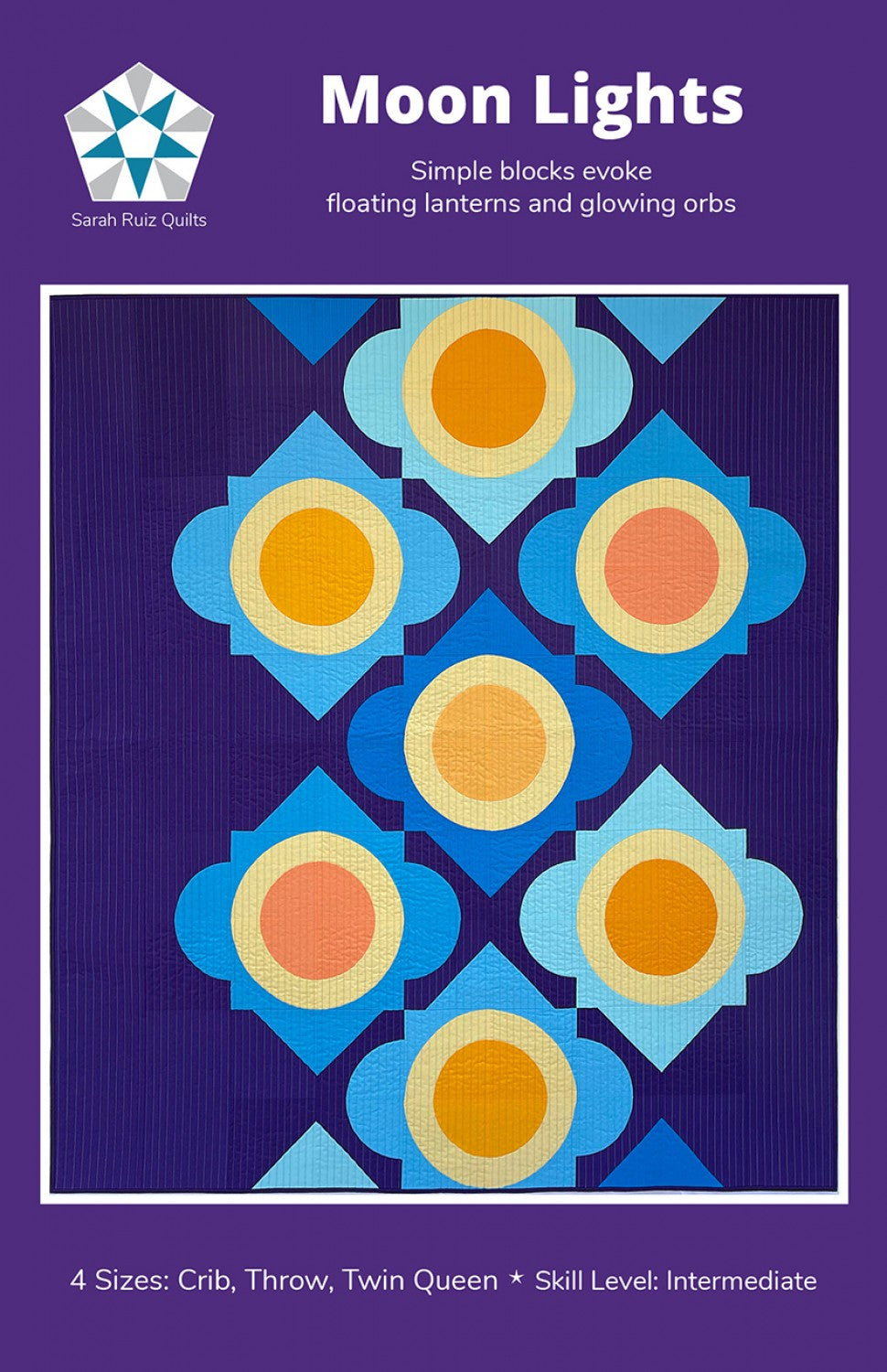 Moon Lights Quilt Pattern by Sarah Ruiz Quilts