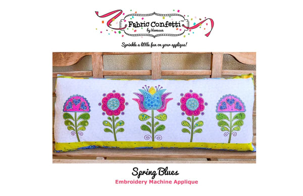 Spring Blues for Machine Embroidery Downloadable Pattern by Fabric Confetti