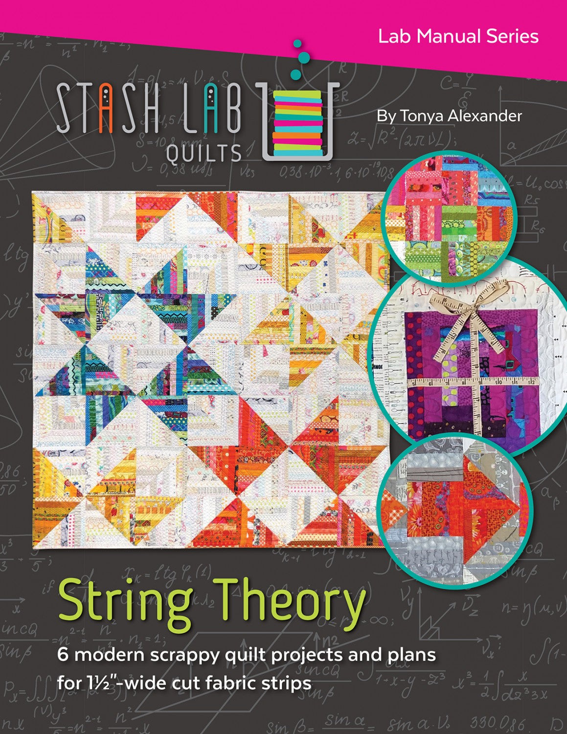 String Theory 6 Modern Quilt Projects