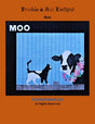 Moo Quilt Pattern by Trouble and Boo Designs