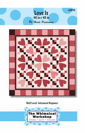 Love Is Quilt Pattern by The Whimsical Workshop