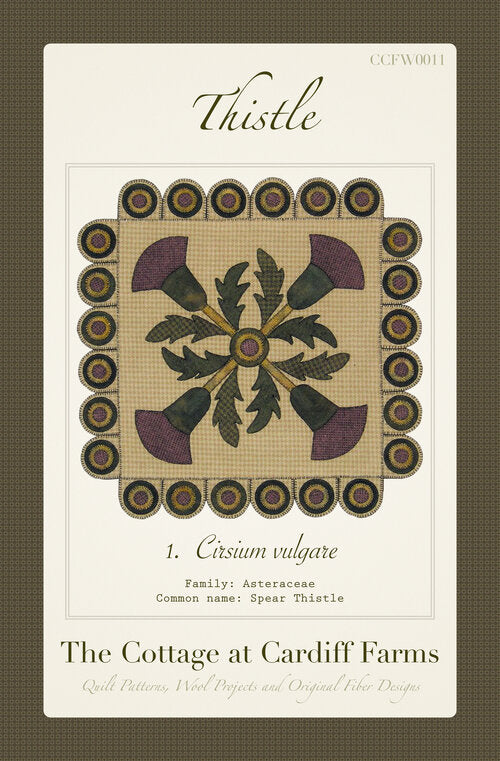 Thistle Quilt Pattern by The Cottage at Cardiff Farms