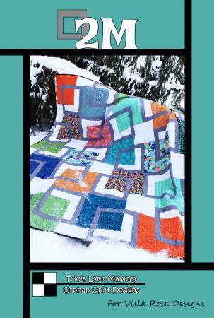 2M Quilt Pattern by Villa Rosa Designs