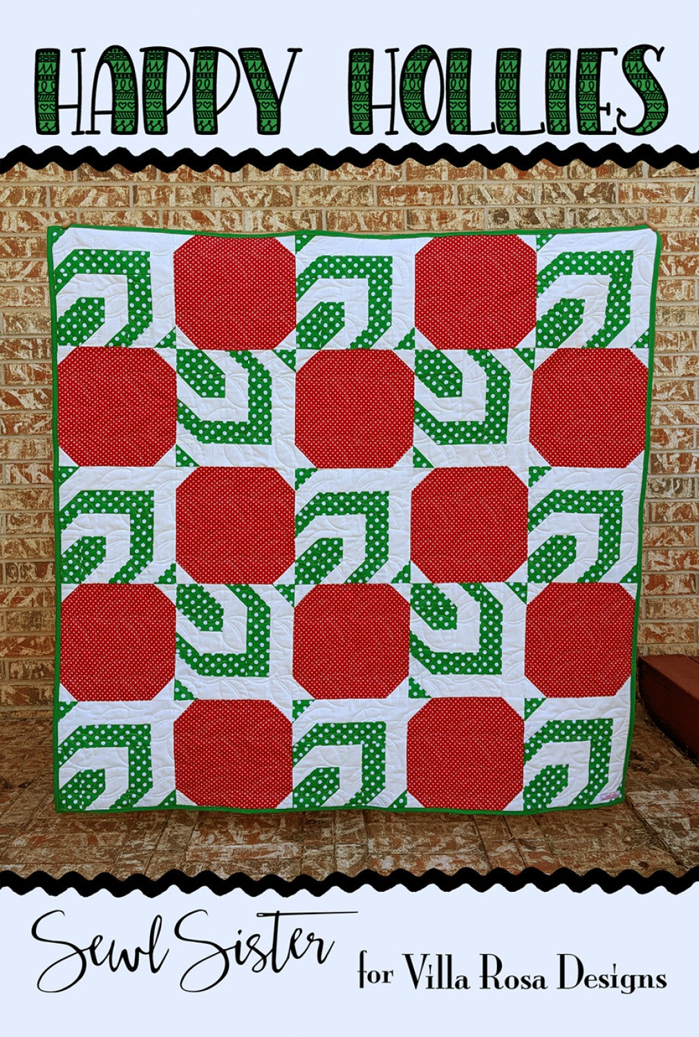 Happy Hollies Quilt Pattern by Villa Rosa Designs