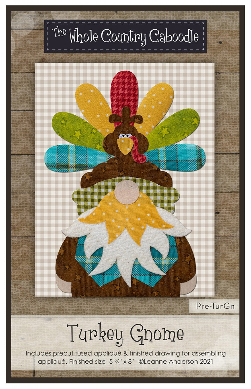 Turkey Gnome Precut Fused Applique Pack