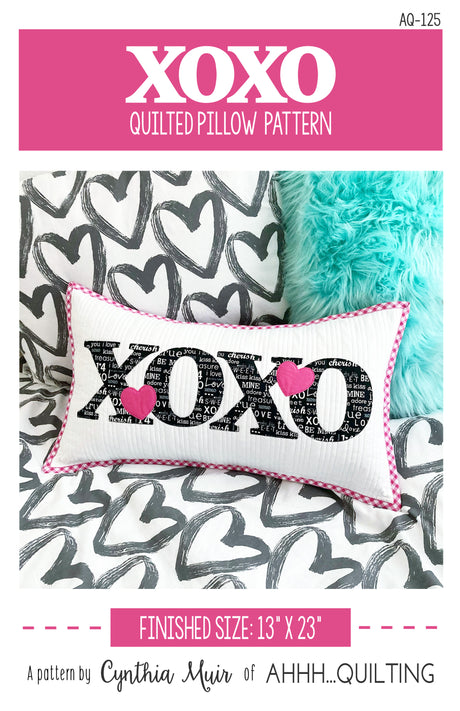 XOXO Pillow Downloadable Pattern by Ahhh...Quilting