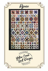 Rejoice Quilt Pattern by Yellow Creek Quilt Designs