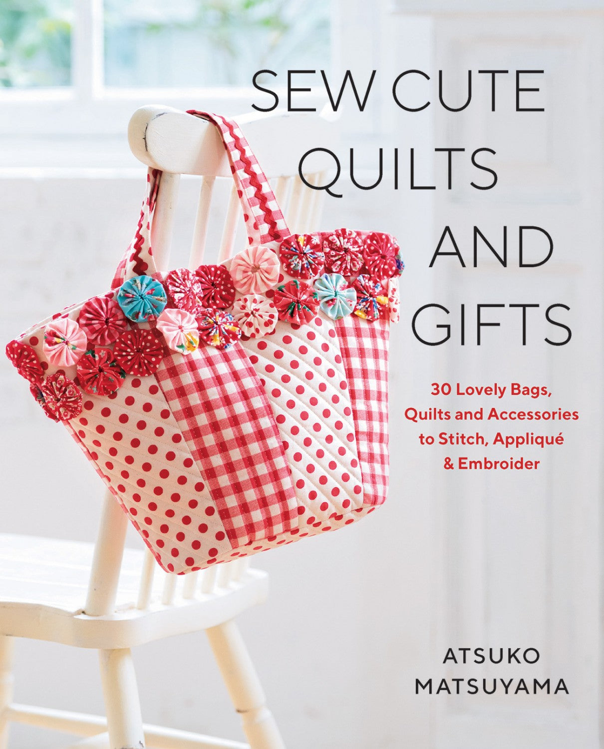 Sew Cute Quilts and Gifts Quilting Patterns – Quilting Books