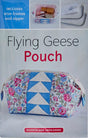 Flying Geese Pouch Kit