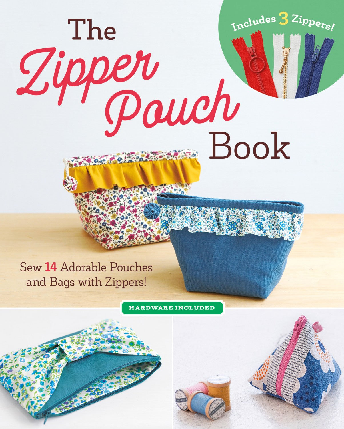 The Zipper Pouch Book by Zakka Workshop