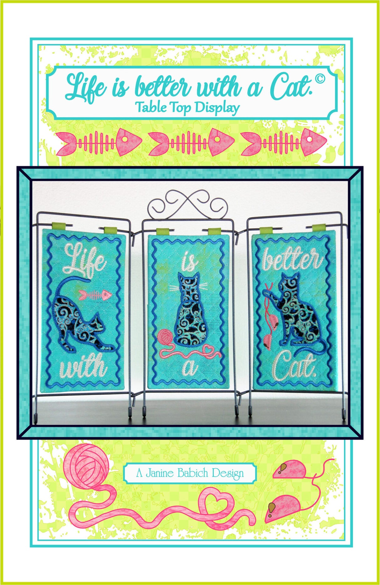 Life is better with a Cat Table Top Display Downloadable Pattern by Janine Babich