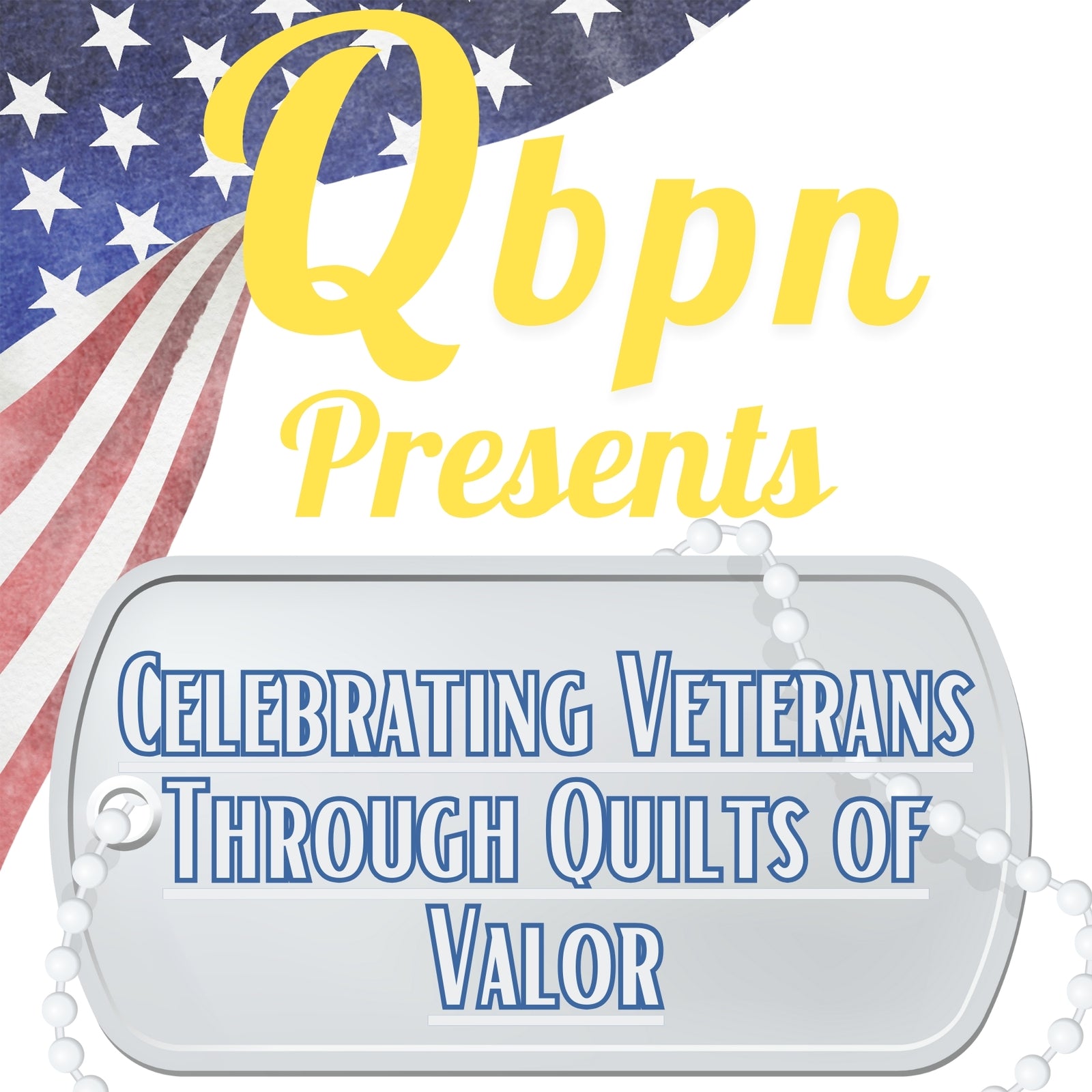 Celebrating Veterans Through Quilts of Valor