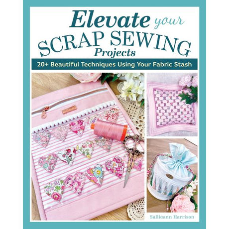 Elevate Your Scrap Sewing Projects by Landauer