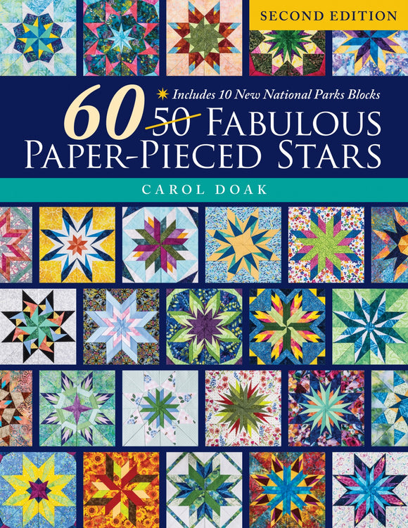 60 Fabulous Paper-Pieced Stars Second Edition by C & T Publishing