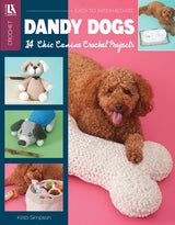 Dandy Dogs Crochet by Leisure Arts
