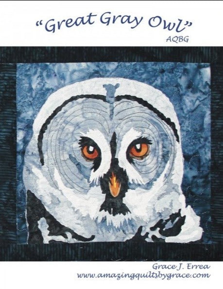 The Eyes Have It - Great Gray Owl Downloadable Pattern by Amazing Quilts By Grace