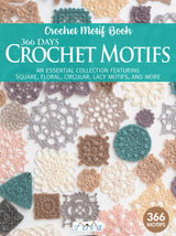 366 Days Crochet Motifs by Tuva Publishing